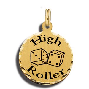 High Roller Charm