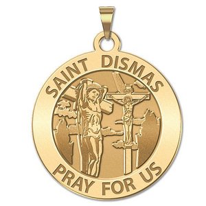 Saint Dismas Round Religious Medal  EXCLUSIVE 