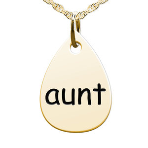 Aunt  Teardrop Shaped Charm